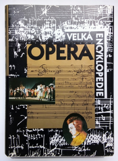 Opera: velká encyklopedie