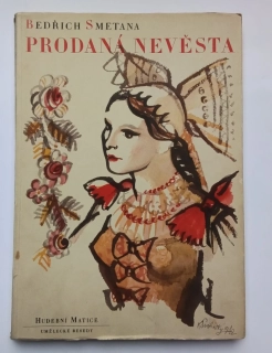 B. Smetana - Prodaná nevěsta